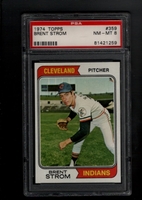 1974 Topps #359 Brent Strom PSA 8 NM-MT CLEVELAND INDIANS